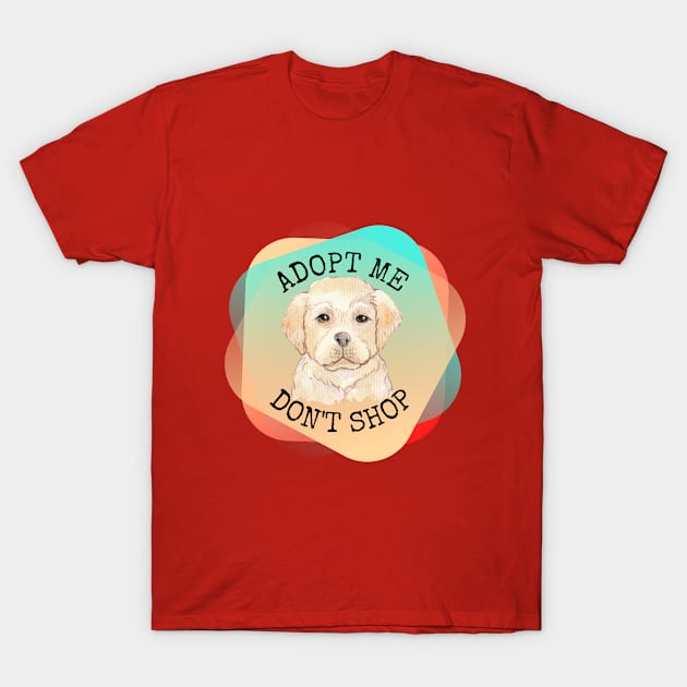 Adopt me Dont shop T-Shirt by D E L I C A R T E